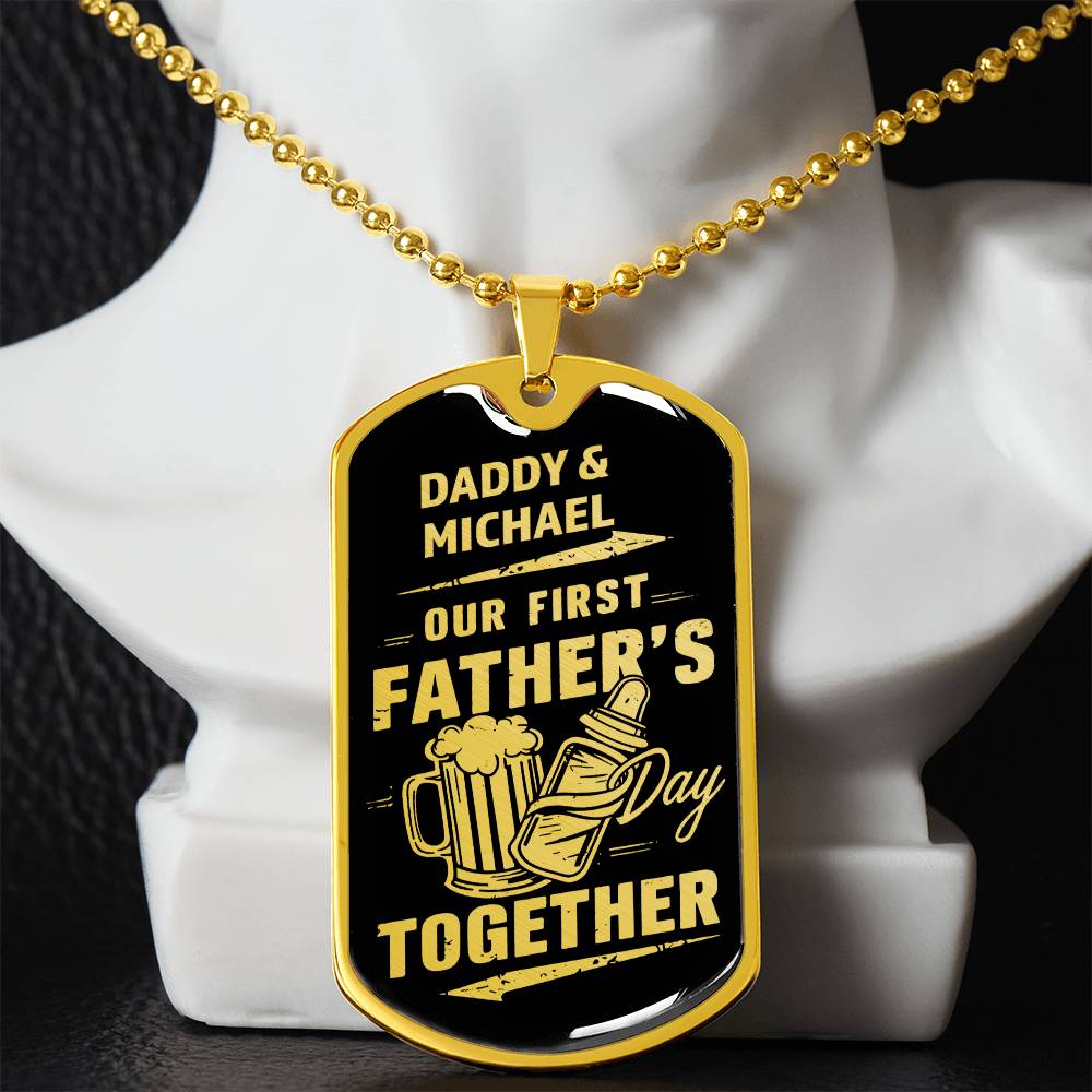 Our First Father's Day Together